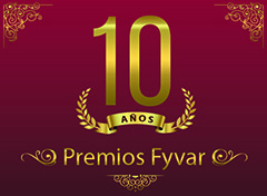 PREMIOS FYVAR, 10º EDICIÓN