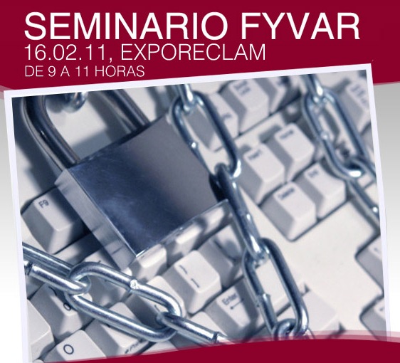 SEMINÁRIO FYVAR EM ER11- PREVENÇÃO DE FUGA DE INFORMAÇÃO INFORMÁTICA